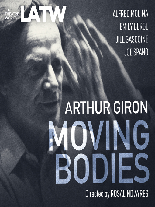 Title details for Moving Bodies by Arthur Giron - Available